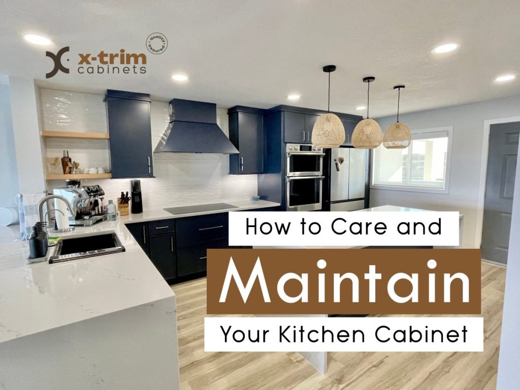 How to Care for and Maintain Your Kitchen&nbsp;Cabinet